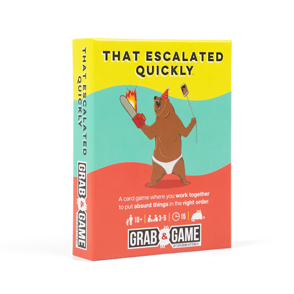 GRAB & GAME: THAT ESCALATED QUICKLY EN