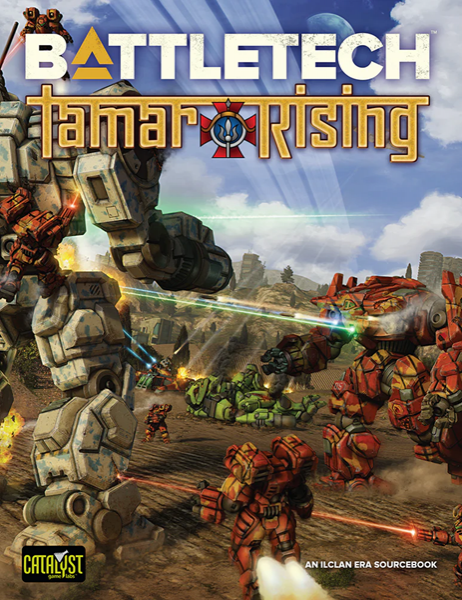BATTLETECH TAMAR RISING