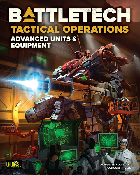 Battletech Tactical Operations Advanced Units & Equipment