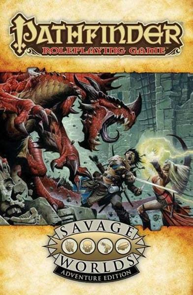 SAVAGE WORLDS PATHFINDER CORE RULES